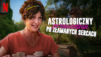 Astrologiczny przewodnik po złamanych sercach (2022)