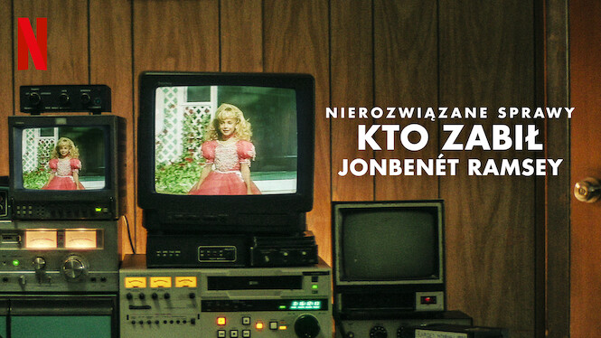 Nierozwiązane sprawy: Kto zabił JonBenét Ramsey